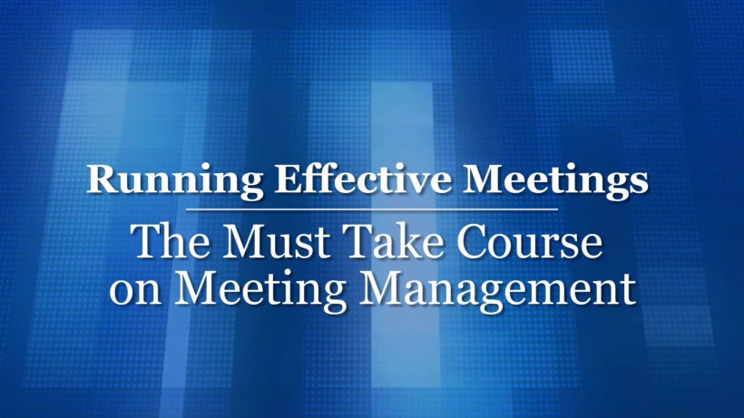 View Running Effective Meetings Video Demonstration